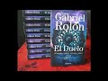 El Duelo Gabriel Rolón(17ª Parte)(Pág326 a 344)(Libro Segundo_ Cap I) LA FALTA_ Audiolibro