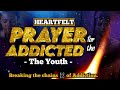 A Cry to God for the Youth | Prayer for Deliverance & Freedom #prayer