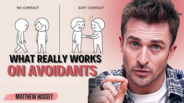 No Contact VS. Soft Contact: The Truth About What Really Works On Avoidants || Matthew Hussey ||