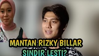 TANGGAPAN RIZKY BILLAR SOAL MANTAN SINDIR LESTI