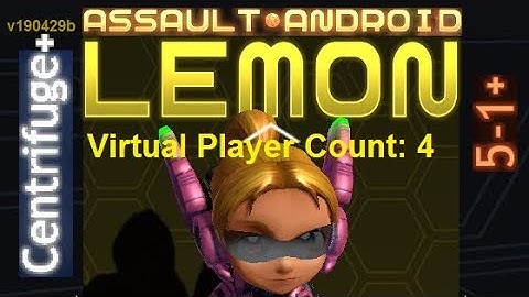 Assault Android Cactus: Lemon vs. (VPC4) Centrifuge+ S+