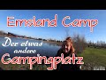 Campingplatz der anderen Art💖Wohnmobilstell-und Campingplatz Emsland-Camp Fehendorf✌