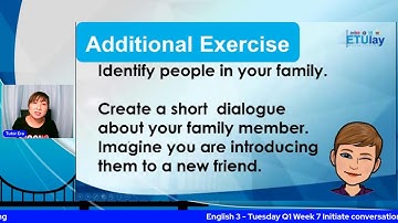 English 3  - Tuesday Q1 Week 7 Initiate conversations in a school setting