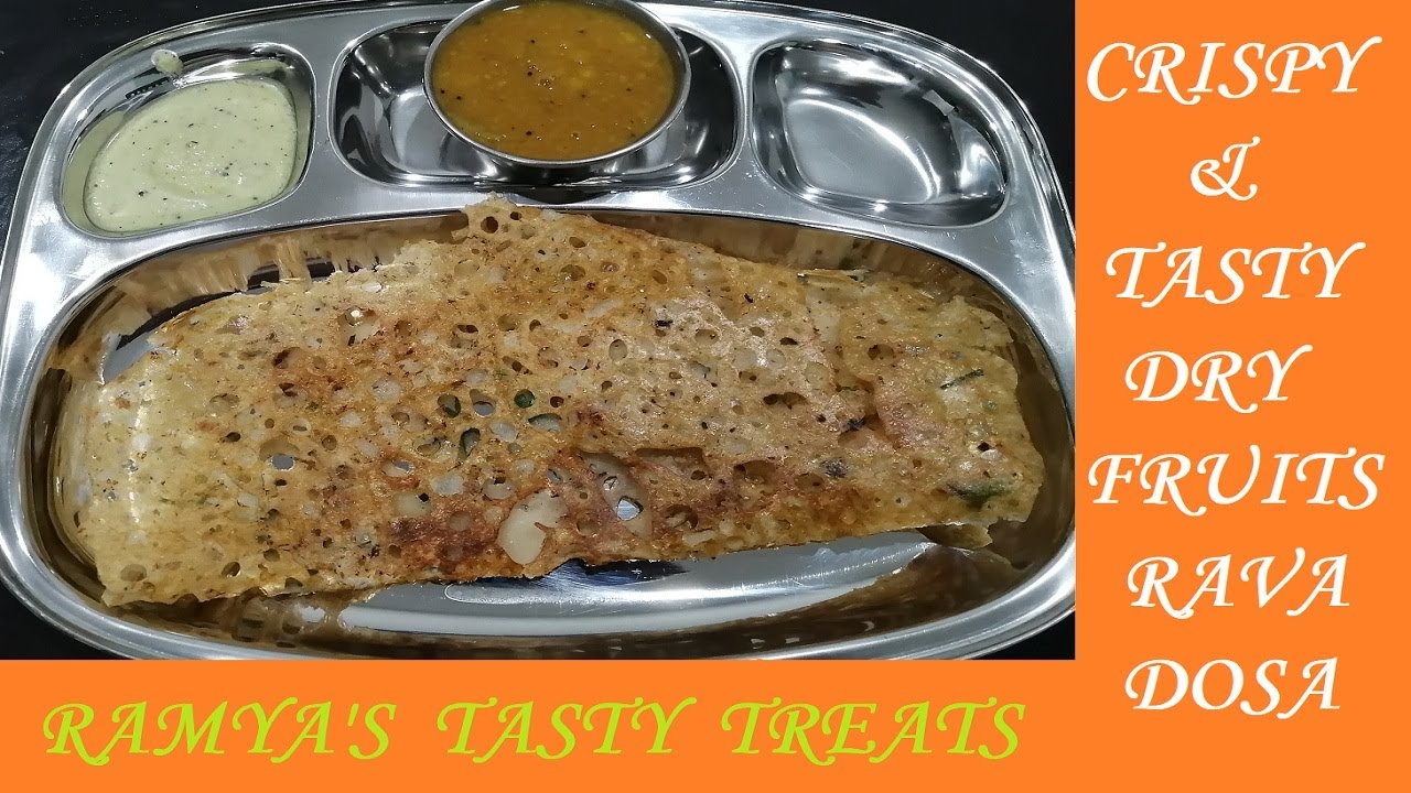 60 Dry Fruits Rava Dosa Nuts Rava Dosa Crispy and Tasty Rava Dosa