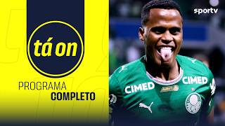 PROGRAMA COMPLETO: PALMEIRAS GOLEIA O JUNIOR BARRANQUILLA NA CONMEBOL LIBERTADORES | TÁ ON | sportv