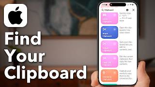 How To Find Clipboard On iPhone