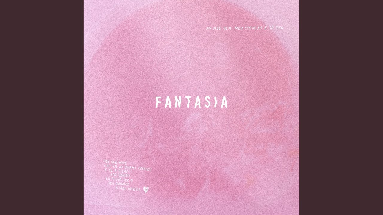 在 YouTube 上观看 Fantasia (Acústico) 在 YouTube 上观看 Fantasia (Acústico)