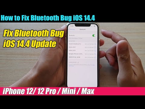 iPhone 12/12 Pro: How to Fix Bluetooth Bug iOS 14.4