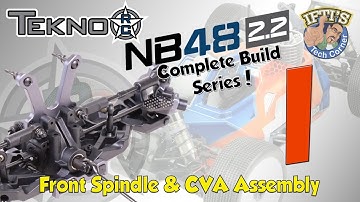 #09 Tekno NB48 2.2 - BUILD SERIES - Kit Bag I : Front Spindles / Carrier Assembly