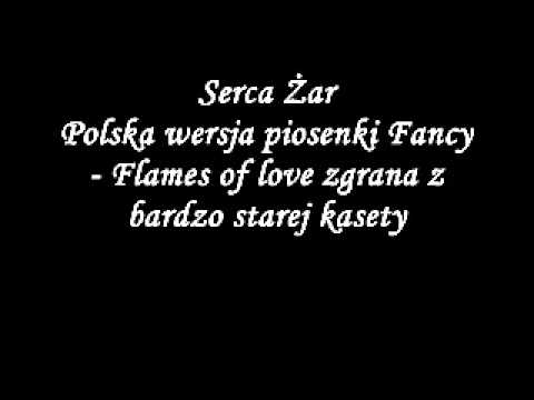 Atlantic - Serca ar - Polska wersja Flames of love