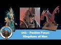 Faction Focus: Kingdoms of Men | Mantic Universe Podcast #62