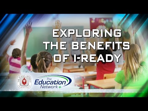 Exploring the Benefits of I-Ready