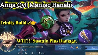 Anga Oy!!! WTF!! Sustain and Damage Trinity Build Maniac Hanabi | FTV Gaming