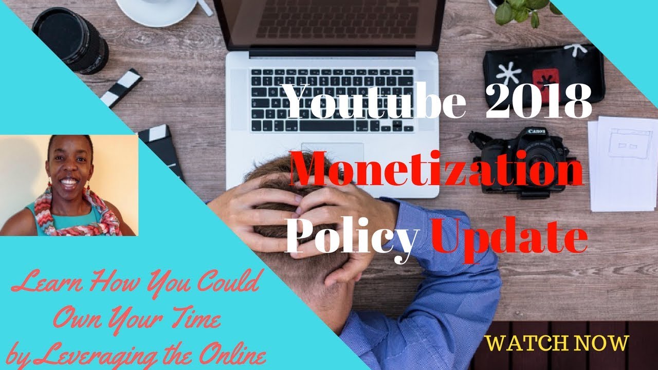 Youtube New Monetization Rules 2018 | What small youtubers can do to earn income with their videos