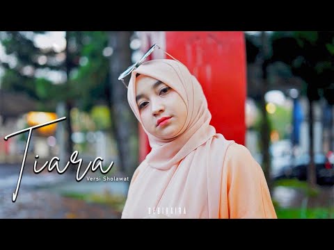 Tiara Versi Sholawat DJ Remix || BEBIRAIRA (Cover)