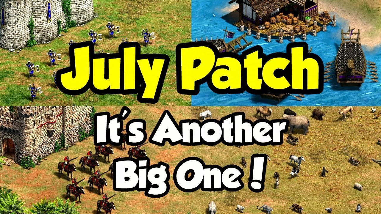 Summary of the July patch! (AoE2) - YouTube
