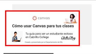 Cómo usar Canvas para tus clases: tu guía para ser un estudiante exitoso en Cabrillo College