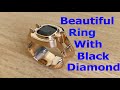 DIY Making a Beautiful Golden Ring With Black Diamond