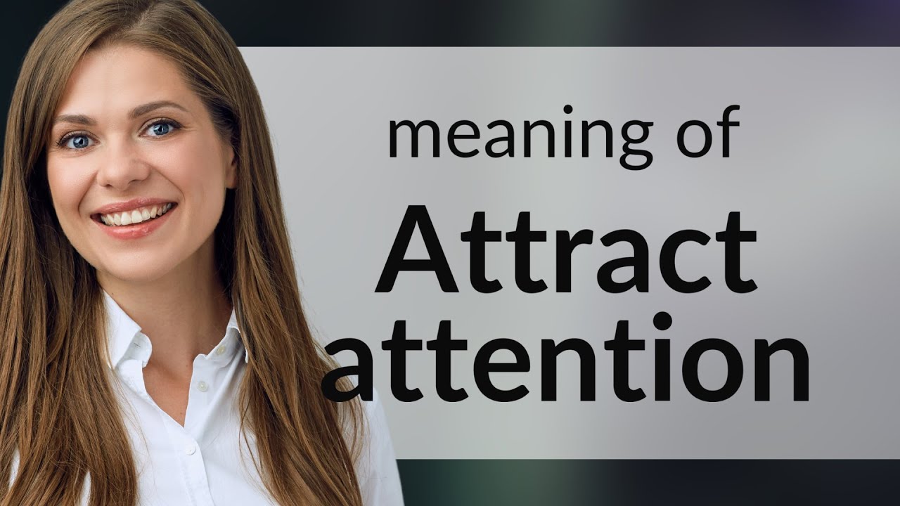 What Attracts Attention