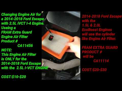 Changing 2014-2018 For Escape 2.5L I-VCT ENGINE Air Filter (FRAM Engine Air Filter CA11456) (How To)