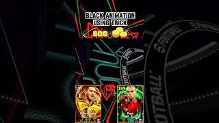OMG😍 BLACK ANIMATION WITH 500 COINS | NEW SPIN TRICK IN Efootball #efootball2026 #efootball