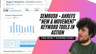 Using SEMrush and Ahref's New & Movement Tools to find Redbubble and Print on Demand Keywords