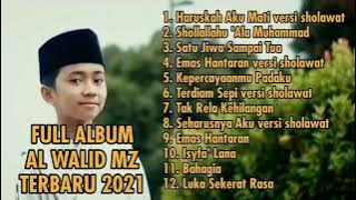 ALWALID MZ full album versi sholawat mp3