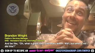 O’Keefe Media Group alleges: “We Don’t Let Them Get in Our Way”: DHS Official Admits Department Will Defy Secretary Kristi Noem