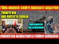 TÜRK ORDUSU SURİYE HAREKATI BAŞLIYOR | TÜRKİYE’DEN ABD-RUSYA’YA ÇEKİLİN | ERMENİSTAN AZERBAYCAN’LA