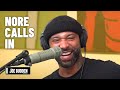 NORE Calls To Discuss Charlamagne's Black Effect Podcast Division | The Joe Budden Podcast