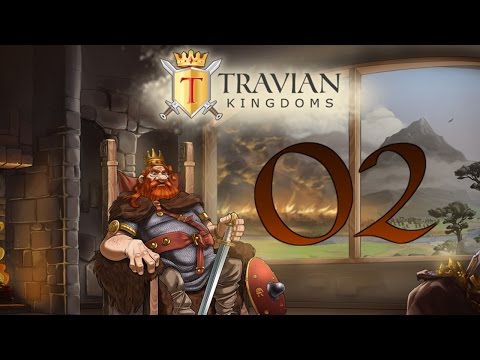 TRAVIAN KINGDOMS #02 - Erste Quests ☯ Let's Test & Play Travian 5 [Deutsch]