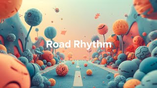 Road Rhythm | Electronica