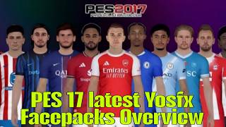 New Faces in PES 17 YOSFX Patch 😱 Facepack Showcase