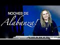 Noches de Alabanza! Gladys Garcete. 21-01-21.Música Católica
