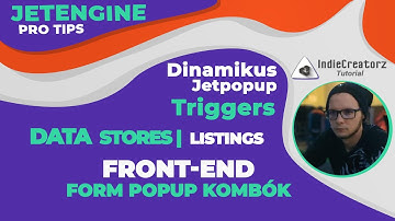 JetEngine Pro Tippek #2 | Első rész | Dinamikus JetPopup kombók (Jetpopup Dynamic Triggers)