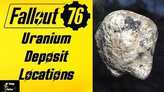 Fallout 76 Uranium Deposit Locations
