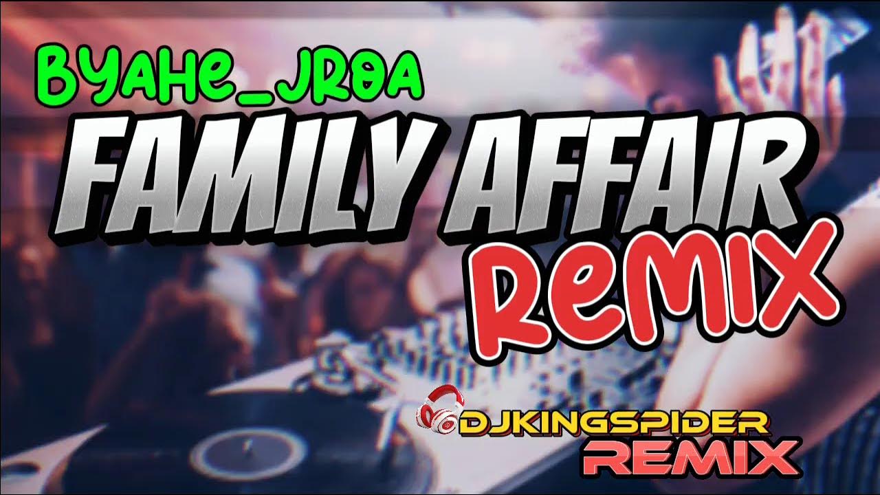 NONSTOP FAMILY AFFAIR REMIX/VIRAL DISCO REMIX/DJKINGSPIDER REMIX NONSTOP FAMILY AFFAIR REMIX/VIRAL DISCO REMIX/DJKINGSPIDER REMIX