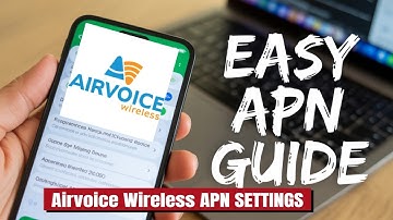 Airvoice Wireless APN Settings - 3G 4G 5G Access Point Name Configuration