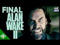 ALAN WAKE 2 Final Español | El Desenlace de Saga y Alan Wake | PC Ultra RTX 4090 (4K 60FPS)