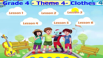 [I LEARN SMART START] Grade 4 - Theme 4:  Clothes