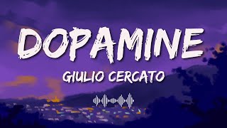 Giulio Cercato - DOPAMINE (lyrics) Resimi