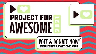 Crohns and Colitis UK: Project for Awesome (2021)