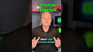 Cyclical Stocks