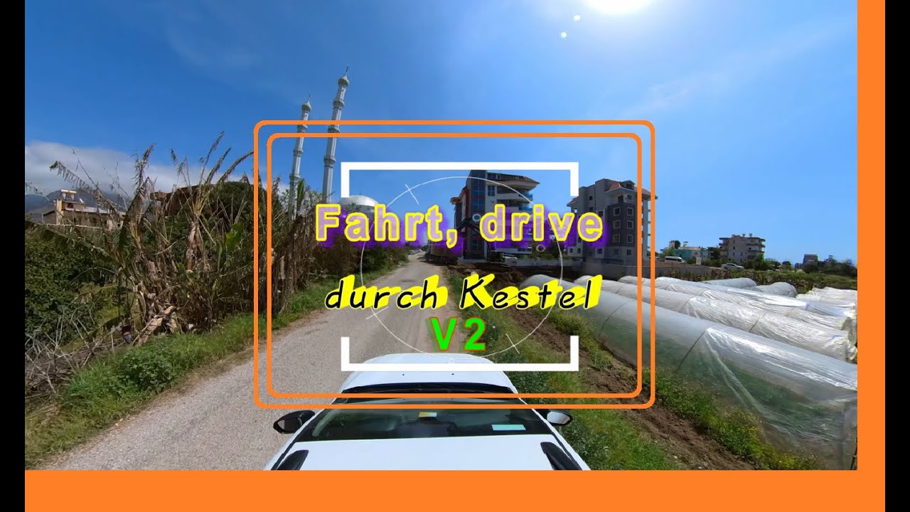 Fahrt, drive, durch Kestel V2