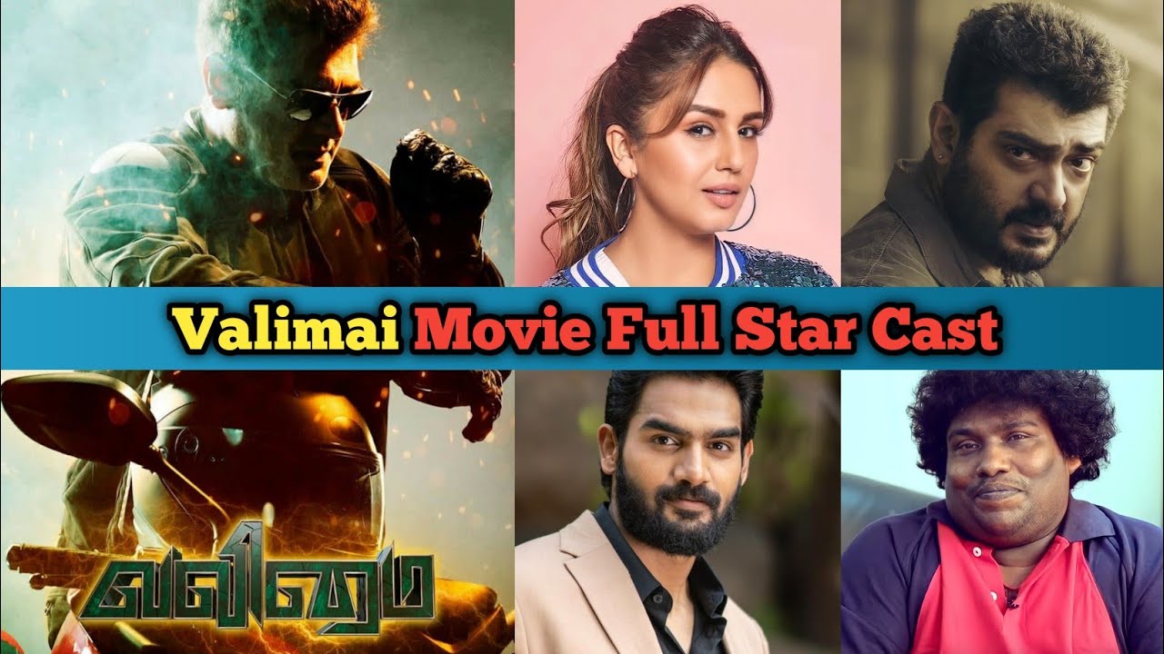 Valimai Movie Full Star Cast | Thala Ajith Kumar | Yogi Babu | Karthikeya