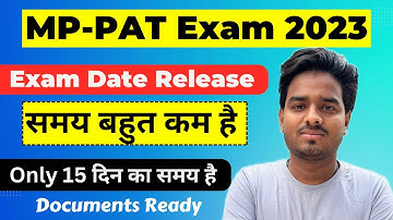 MP PAT Exam Date 2023 Release | PAT 2023 Exam date | MP PAT Application form 2023 | MP PAT 2023