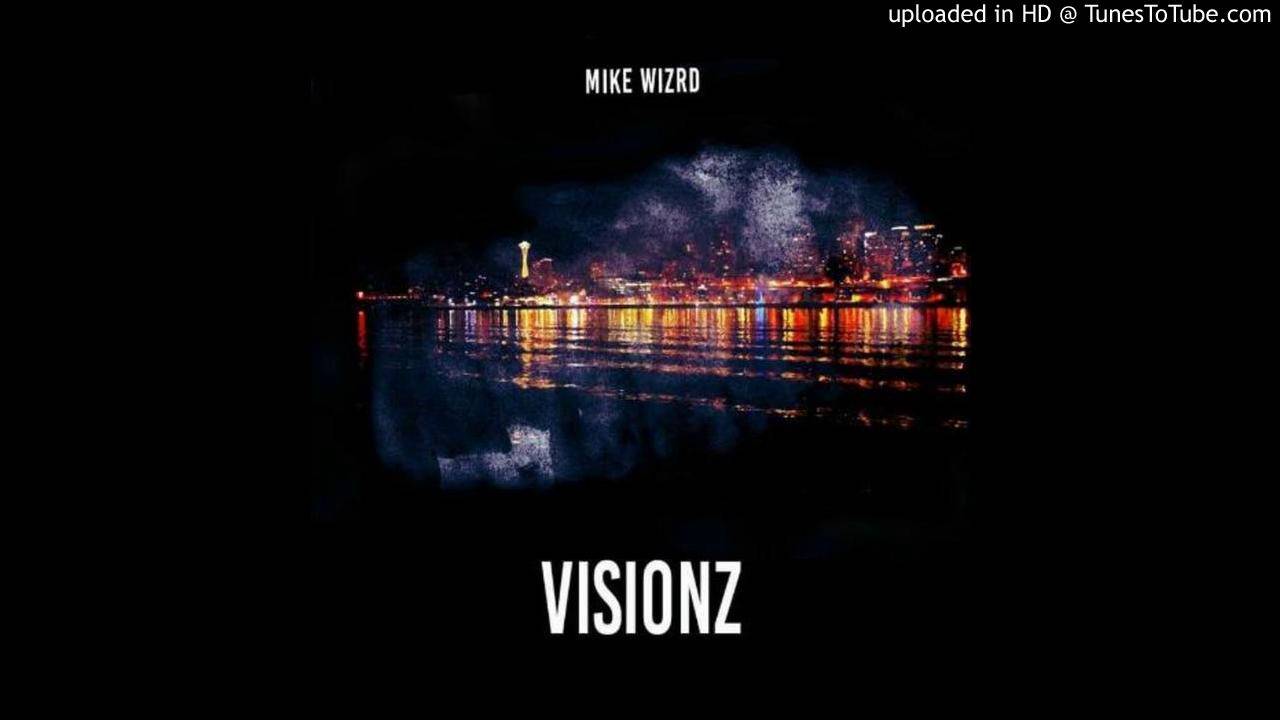 Watch Mike WiZRD. - Visionz (Prod. Beats Craze) on YouTube Watch Mike WiZRD. - Visionz (Prod. Beats Craze) on YouTube