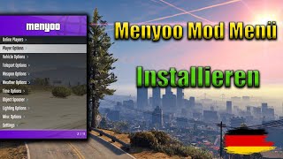 GTA 5 Menyoo Mod Menü installieren Tutorial [German/Deutsch] Step by Step!