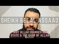 Sheikh Belal Assaad: Why Allah Changes Our State & The Qadr Of Allah