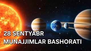 28 sentyabr munajjimlar bashorati 